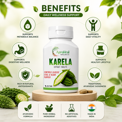A bottle of AyurHeal Karela Extract Tablets centered on a light background with decorative green leaves and text highlighting daily wellness benefits. The bottle is white with green and red label details, shown with a wooden platform and two tablets beside it.
